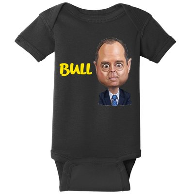 Funny Bull Schiff Meme Adam Schiff Baby Bodysuit