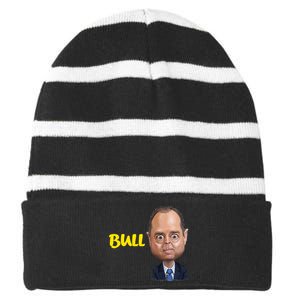 Funny Bull Schiff Meme Adam Schiff Striped Beanie with Solid Band