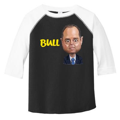 Funny Bull Schiff Meme Adam Schiff Toddler Fine Jersey T-Shirt