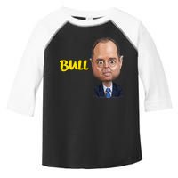 Funny Bull Schiff Meme Adam Schiff Toddler Fine Jersey T-Shirt