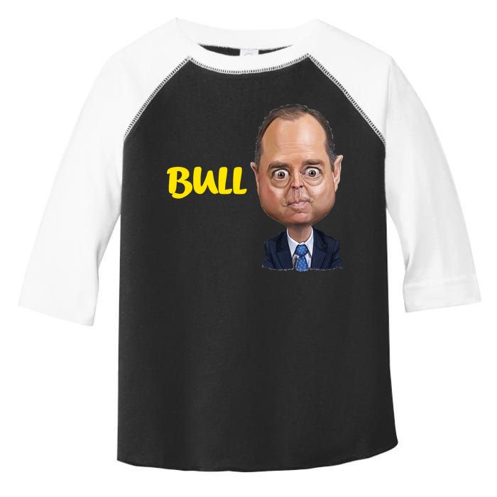 Funny Bull Schiff Meme Adam Schiff Toddler Fine Jersey T-Shirt