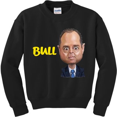 Funny Bull Schiff Meme Adam Schiff Kids Sweatshirt