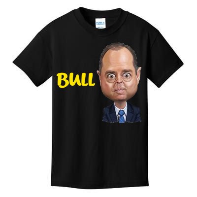 Funny Bull Schiff Meme Adam Schiff Kids T-Shirt