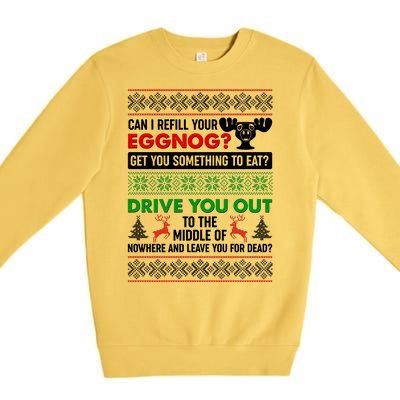 Funny Can I Refill Your Eggnog? Ugly Christmas Sweater Premium Crewneck Sweatshirt