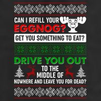 Funny Can I Refill Your Eggnog? Ugly Christmas Sweater Cool Comfort Performance Bucket Hat