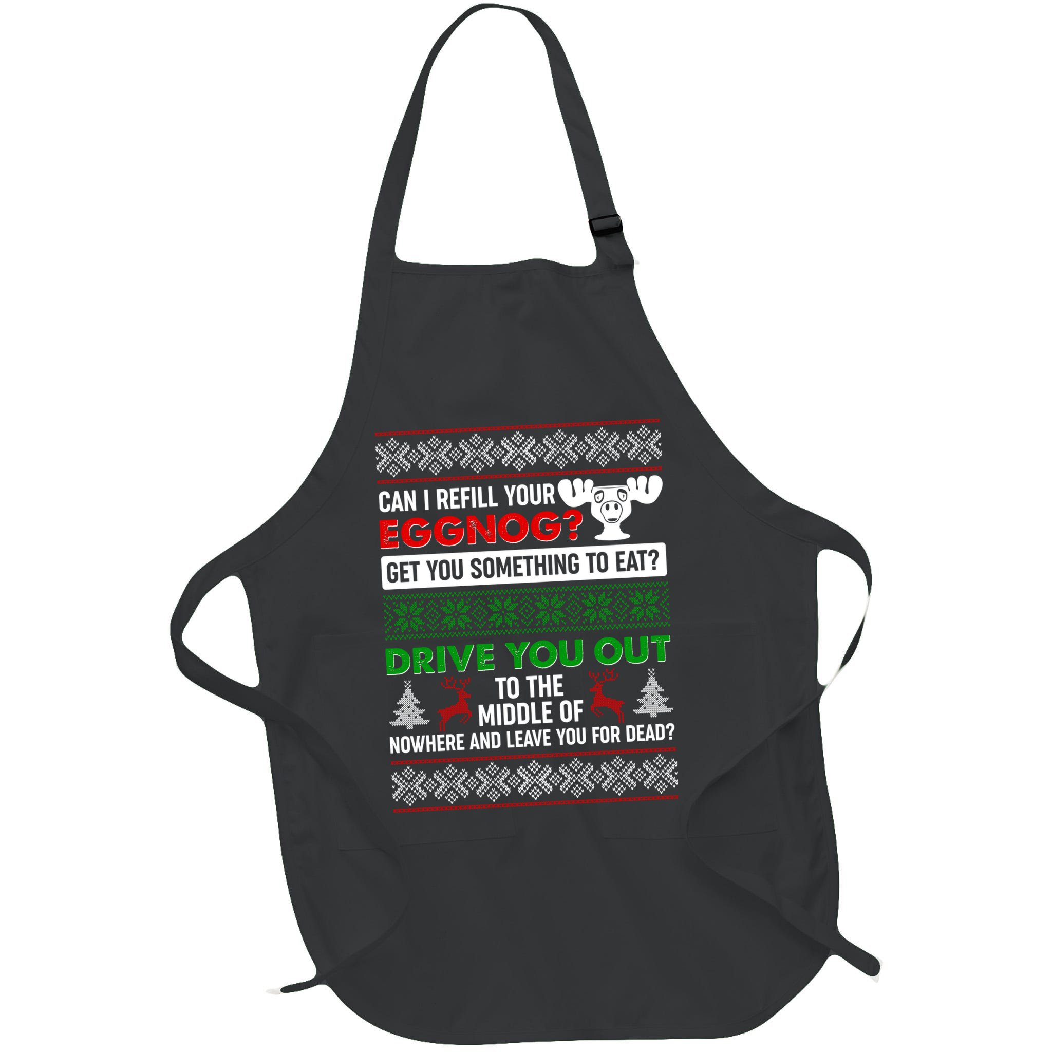 Funny Can I Refill Your Eggnog? Ugly Christmas Sweater Apron