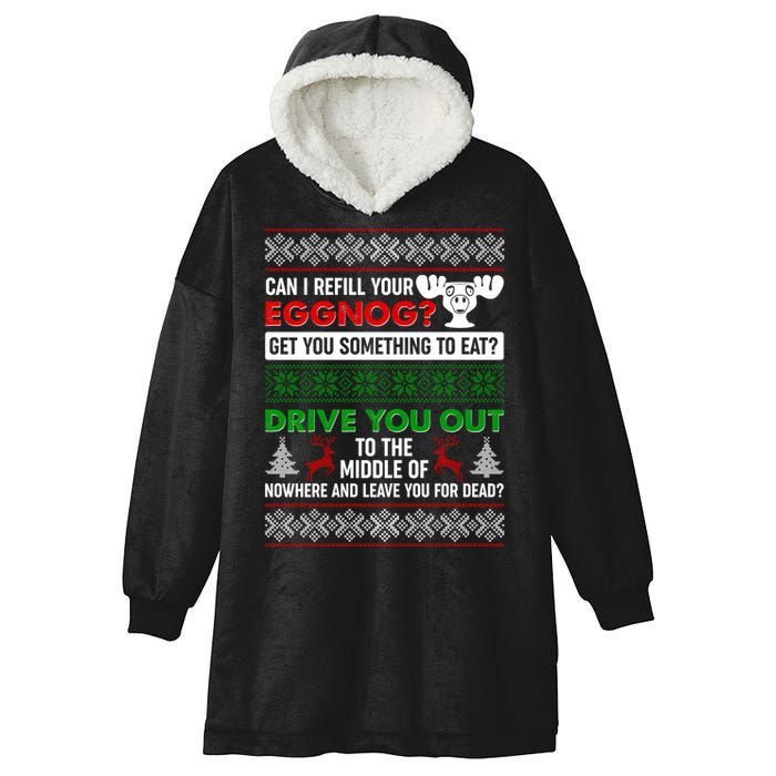 Funny Can I Refill Your Eggnog? Ugly Christmas Sweater Hooded Wearable Blanket