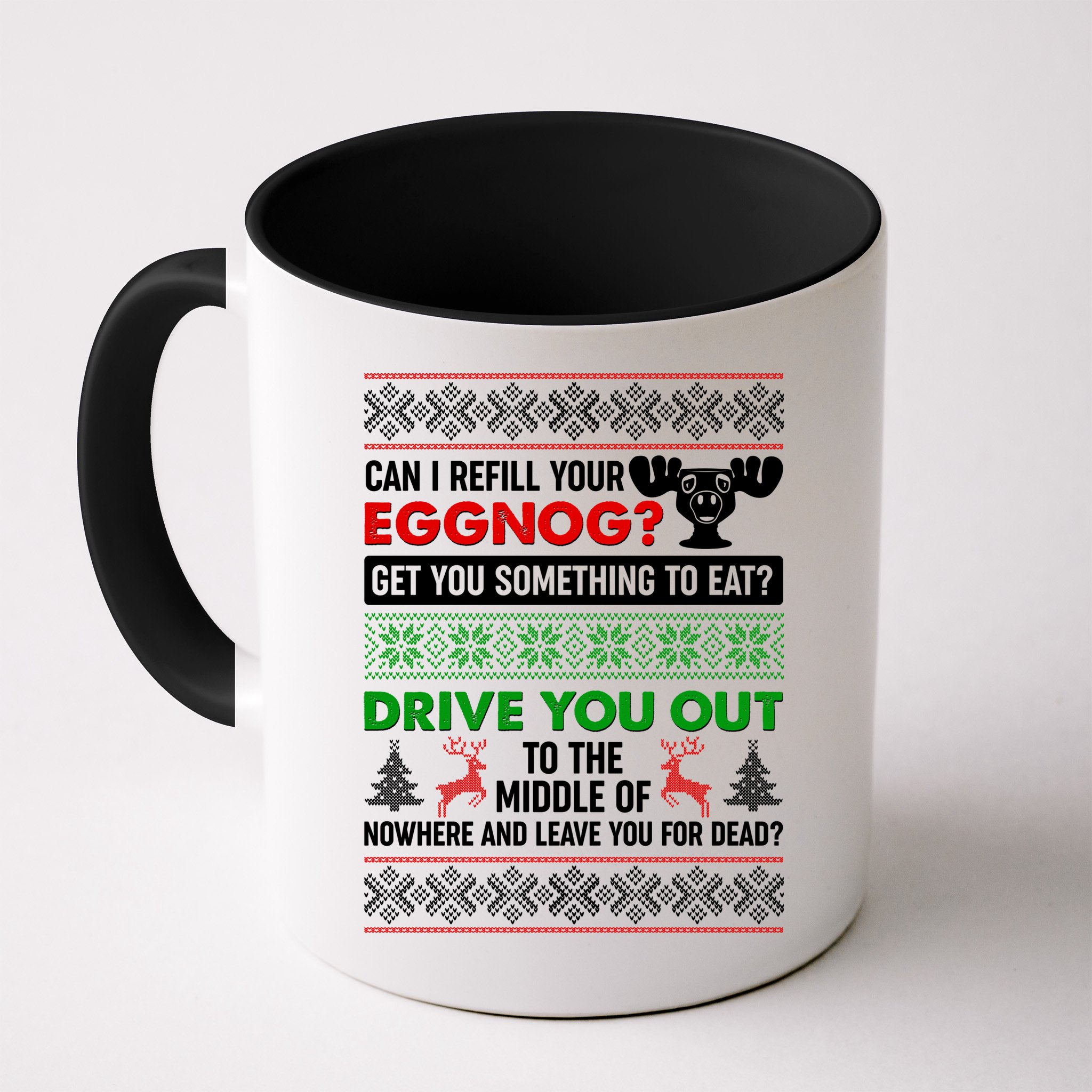 Funny Can I Refill Your Eggnog? Ugly Christmas Sweater Mug