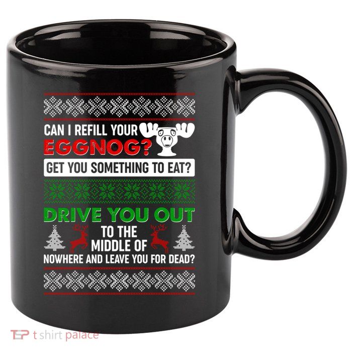 Funny Can I Refill Your Eggnog? Ugly Christmas Sweater 11oz C Handle Ceramic Mug