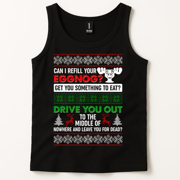 Funny Can I Refill Your Eggnog? Ugly Christmas Sweater Tank Top