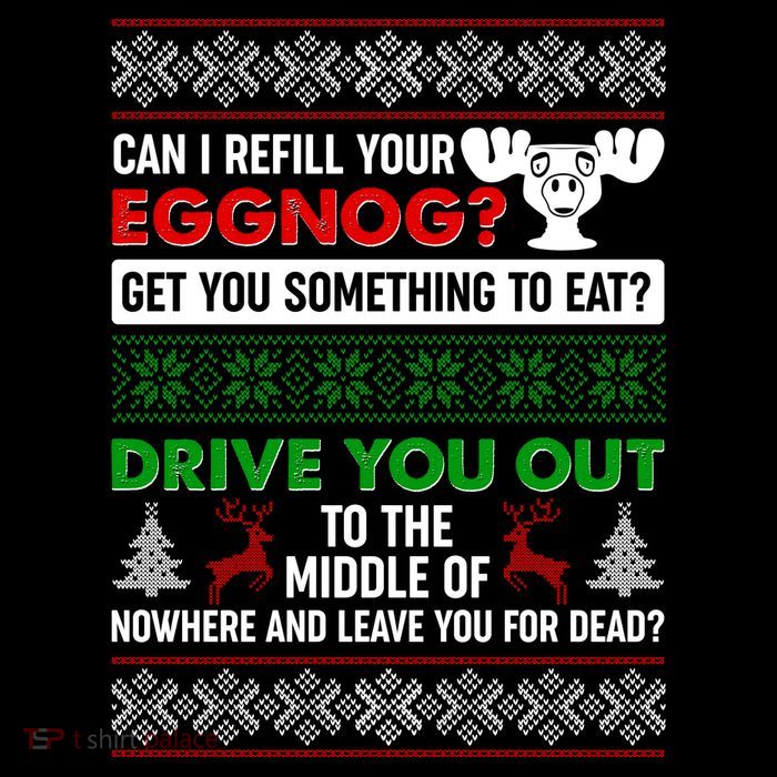 Funny Can I Refill Your Eggnog? Ugly Christmas Sweater Tank Top
