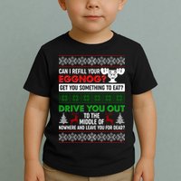 Funny Can I Refill Your Eggnog? Ugly Christmas Sweater Toddler T-Shirt