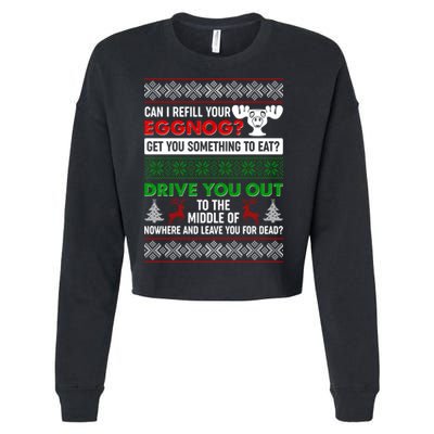Funny Can I Refill Your Eggnog? Ugly Christmas Sweater Cropped Pullover Crew