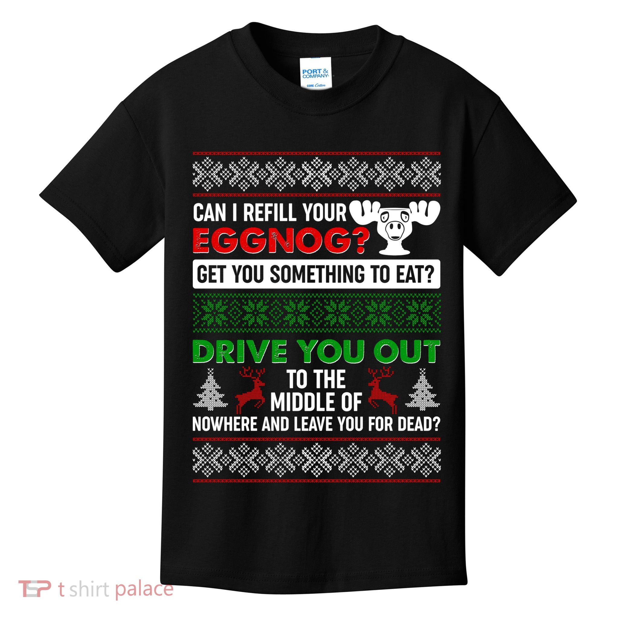 Funny Can I Refill Your Eggnog? Ugly Christmas Sweater Kids T-Shirt