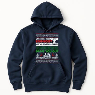 Funny Can I Refill Your Eggnog? Ugly Christmas Sweater Hoodie