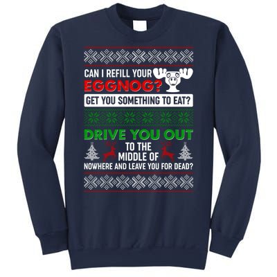 Funny Can I Refill Your Eggnog? Ugly Christmas Sweater Sweatshirt