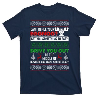 Funny Can I Refill Your Eggnog? Ugly Christmas Sweater T-Shirt