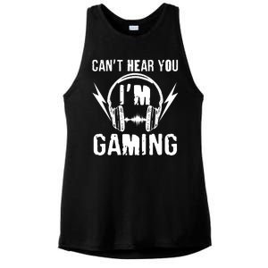 Funny Can't Hear You I'm Gaming Ladies PosiCharge Tri-Blend Wicking Tank