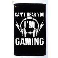 Funny Can't Hear You I'm Gaming Golf Towel