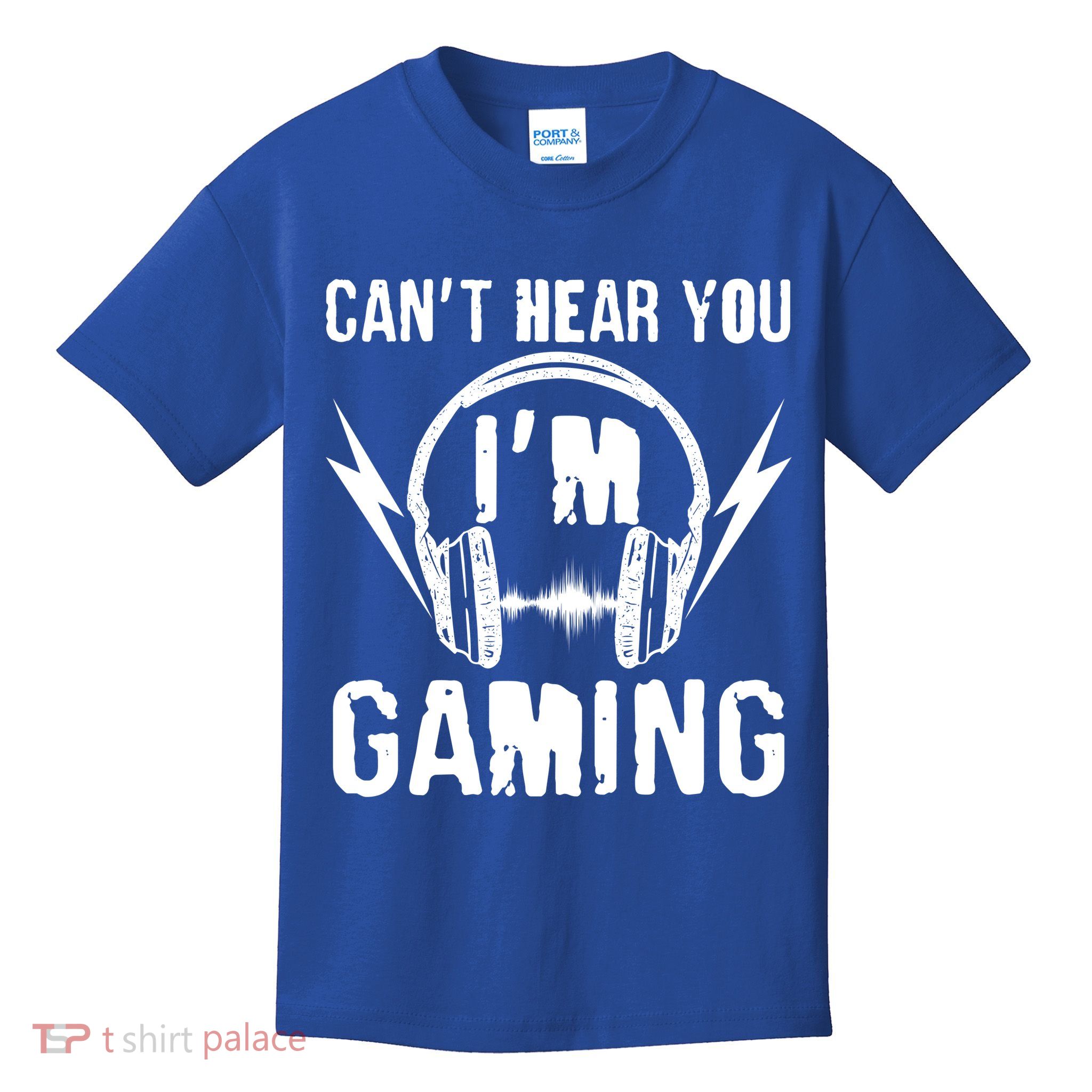 Funny Can't Hear You I'm Gaming Kids T-Shirt