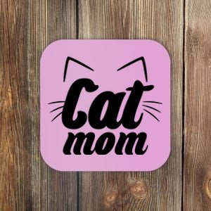 Funny Cat Mom  Cat Lover Coaster