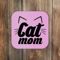 Funny Cat Mom  Cat Lover Coaster