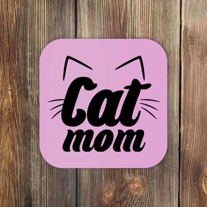 Funny Cat Mom  Cat Lover Coaster