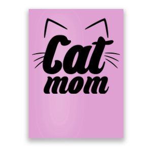 Funny Cat Mom  Cat Lover Poster