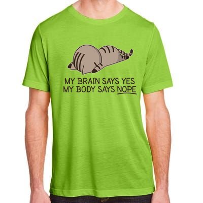 Funny Cat My Body Says NOPE  Adult ChromaSoft Performance T-Shirt