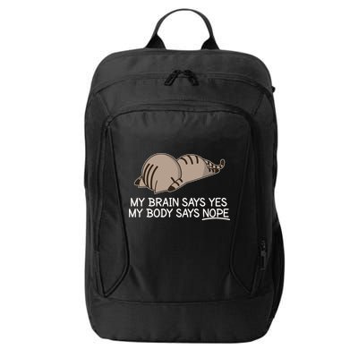 Funny Cat My Body Says NOPE  City Backpack