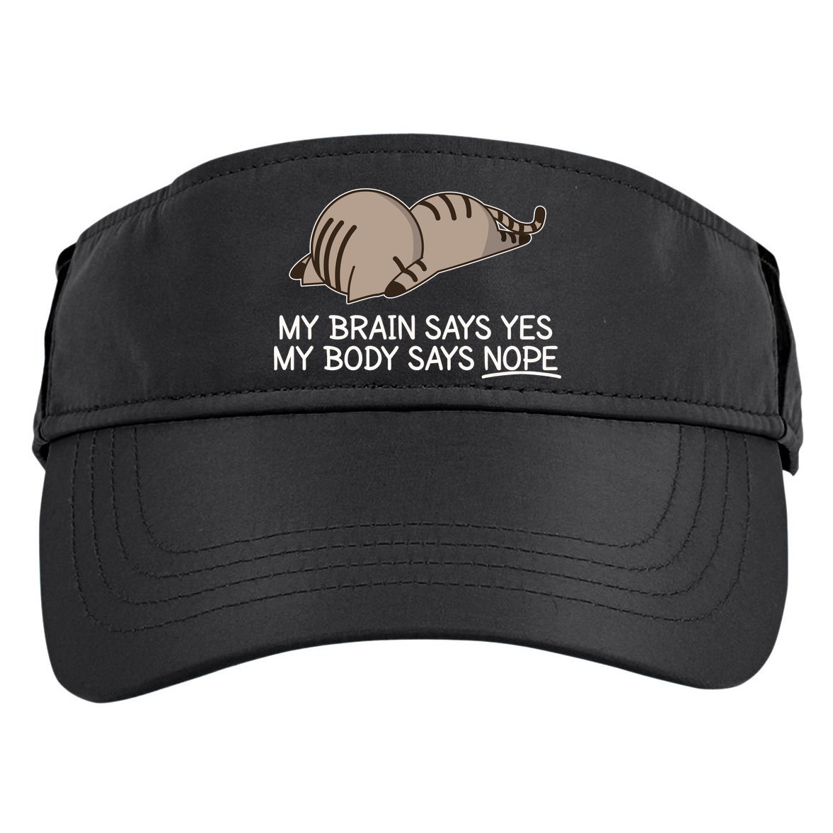 Funny Cat My Body Says NOPE  Adult Drive Performance Visor
