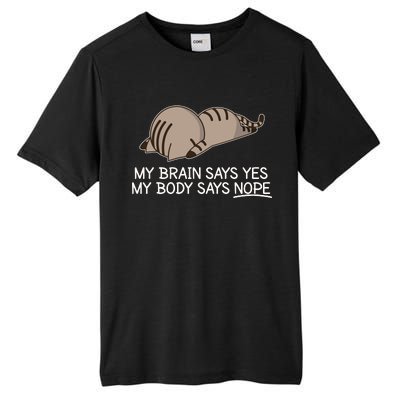 Funny Cat My Body Says NOPE  Tall Fusion ChromaSoft Performance T-Shirt