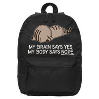Funny Cat My Body Says NOPE  16 in Basic Backpack