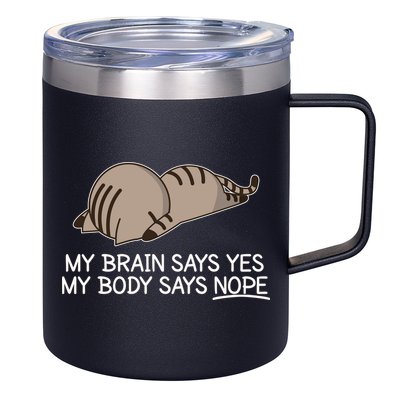 Funny Cat My Body Says NOPE  12oz Stainless Steel Coffee Mug