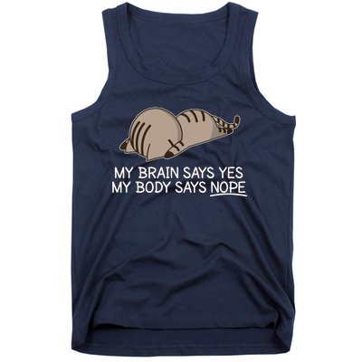 Funny Cat My Body Says NOPE  Tank Top