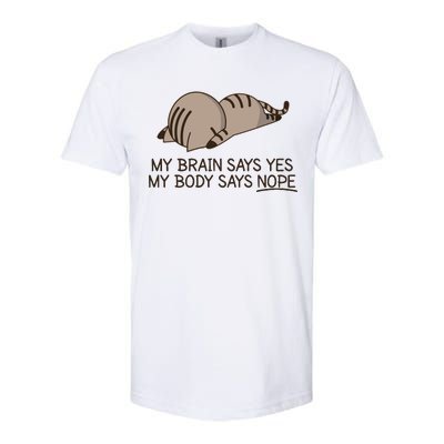 Funny Cat My Body Says NOPE  Softstyle CVC T-Shirt