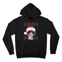 Funny Cat NO Meme Ugly Christmas Sweater Tall Hoodie