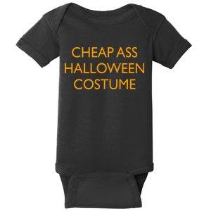 Funny Cheap Ass Halloween Costume Baby Bodysuit