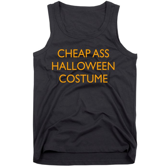 Funny Cheap Ass Halloween Costume Tank Top