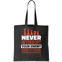 Funny Chess Quote Tote Bag