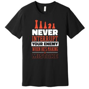 Funny Chess Quote Premium T-Shirt