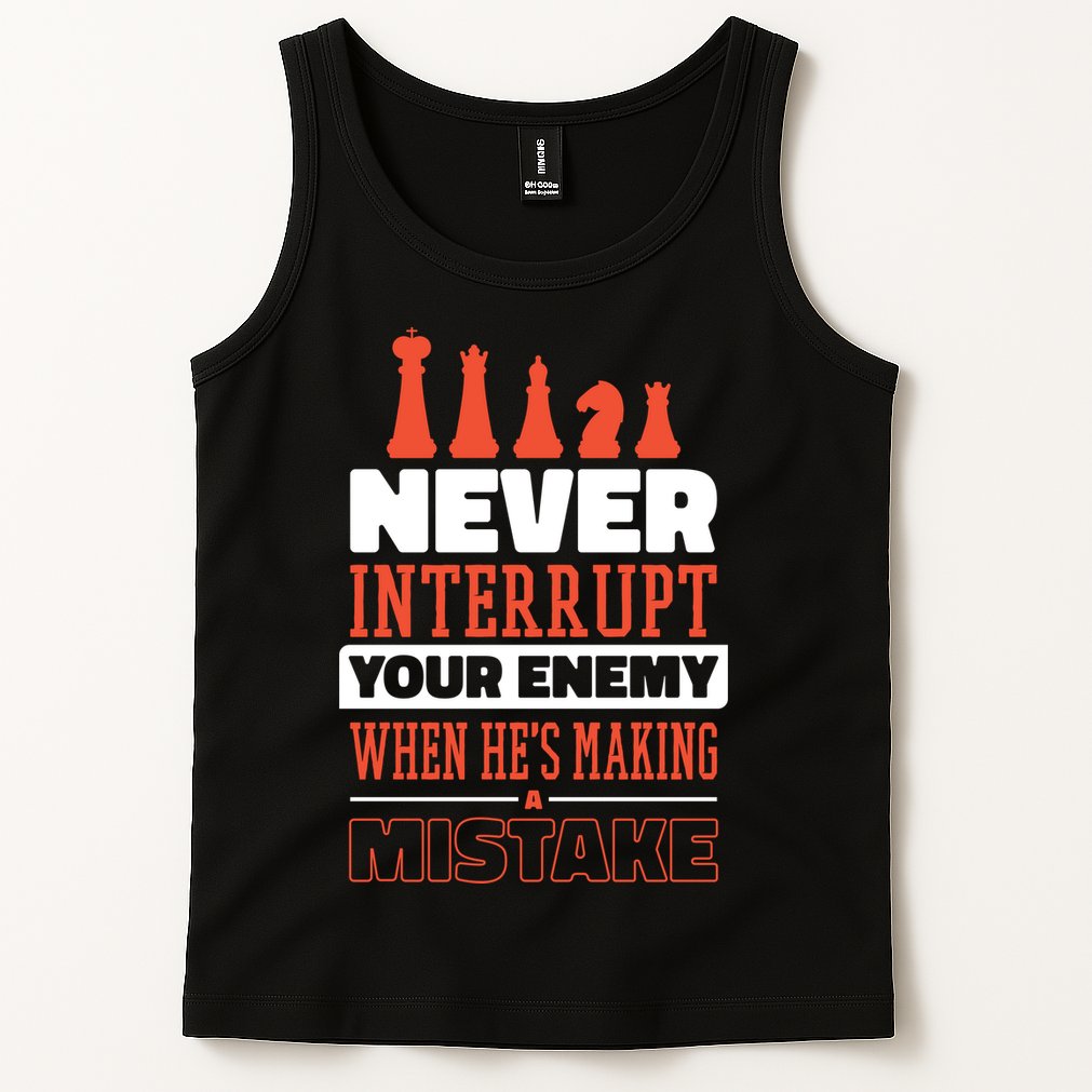 Funny Chess Quote Tank Top