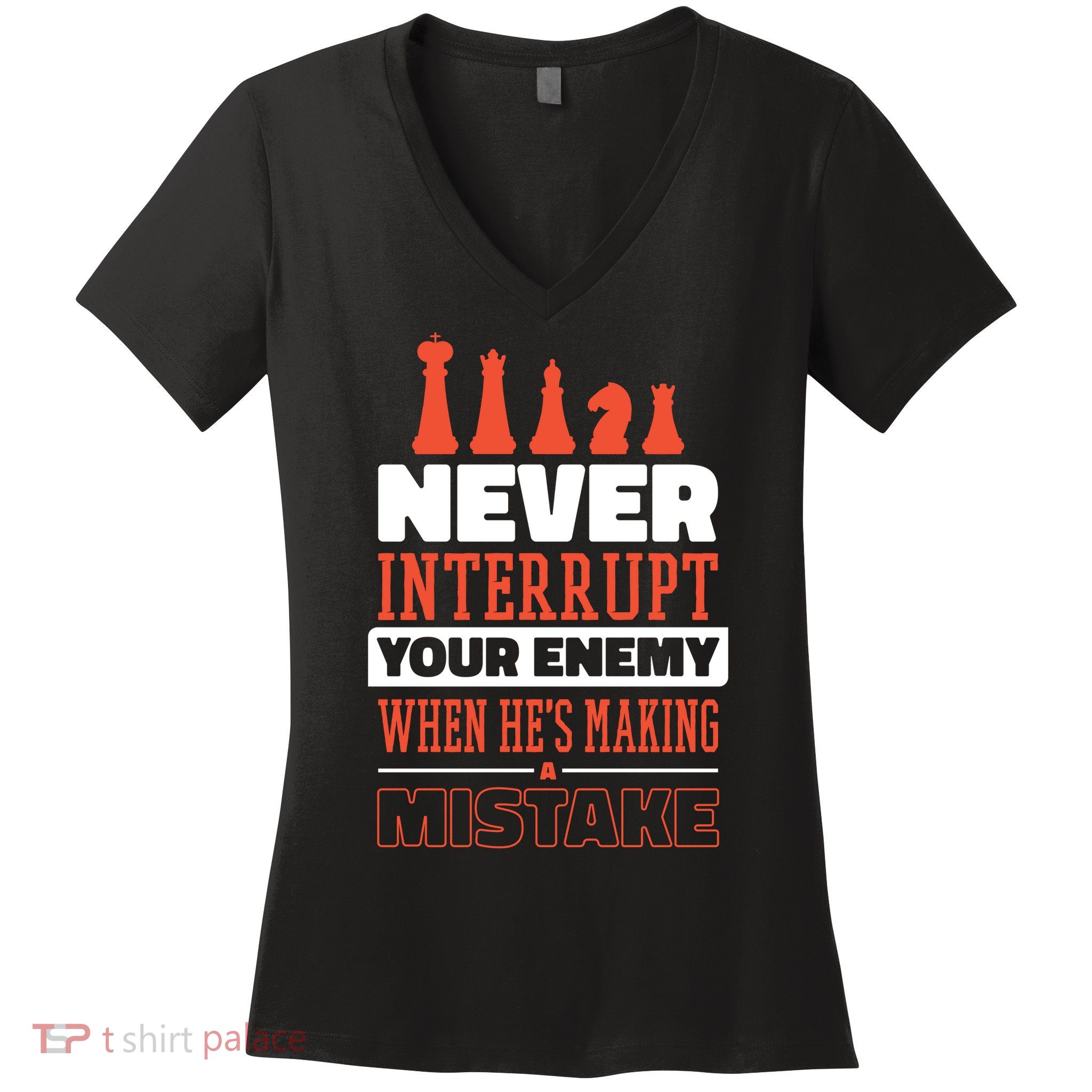 Funny Chess Quote Women's V-Neck T-Shirt