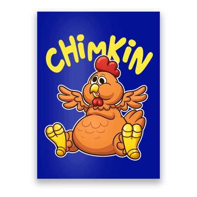 Funny Chimkin Meme Chunky Chicken Poster