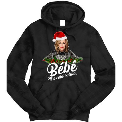 Funny Christmas Bebe It's Cold Outside  Tie Dye Hoodie