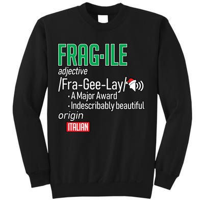 Funny Christmas Fragile Definition  Sweatshirt