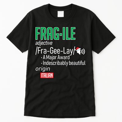 Funny Christmas Fragile Definition  Tall T-Shirt