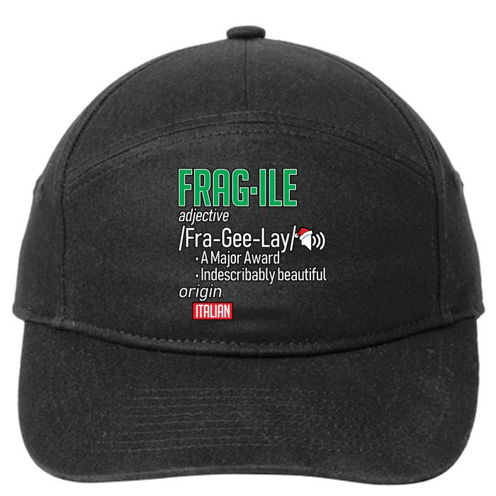 Funny Christmas Fragile Definition  7-Panel Snapback Hat