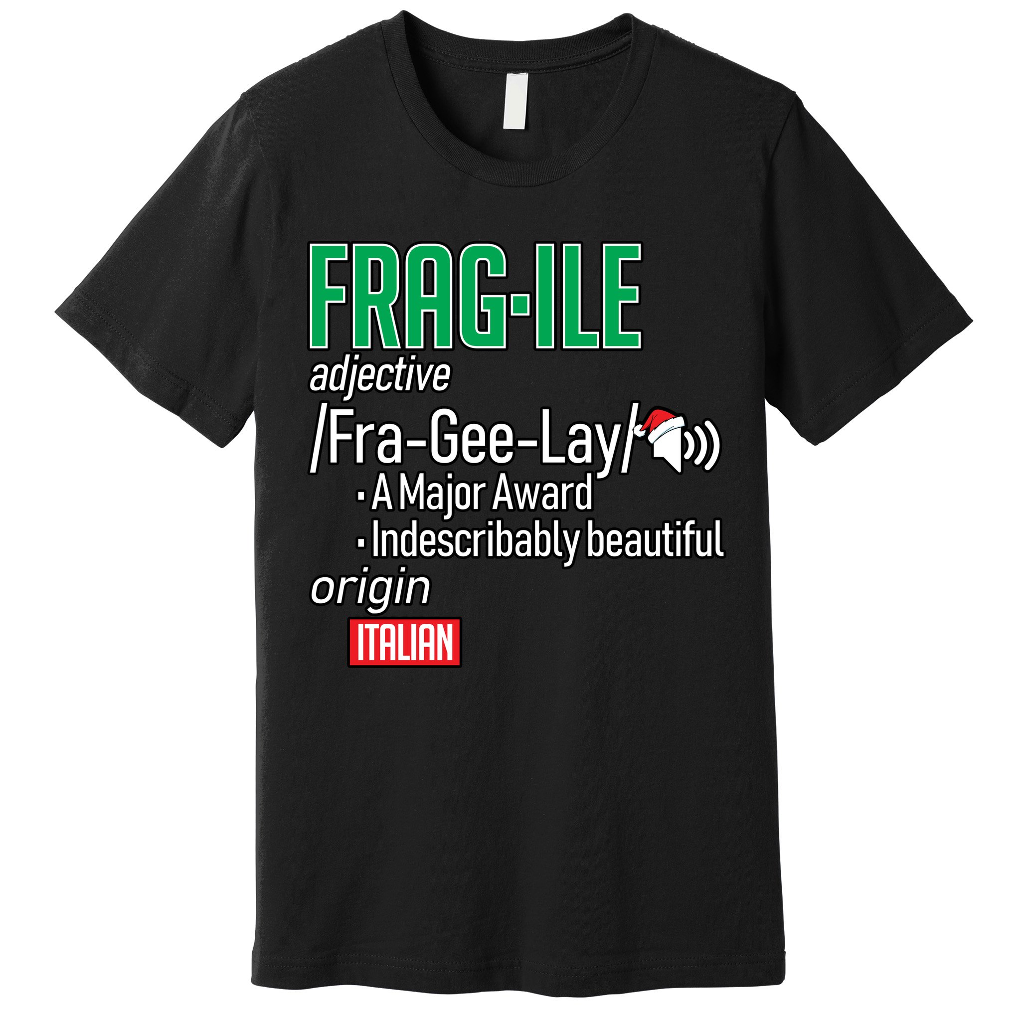 Funny Christmas Fragile Definition  Premium T-Shirt