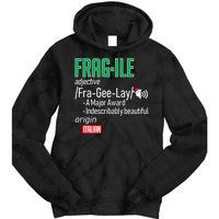 Funny Christmas Fragile Definition  Tie Dye Hoodie